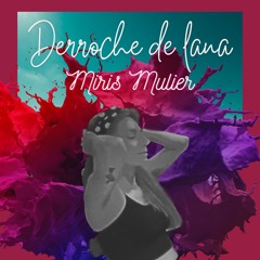 Derroche De Lana