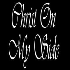 Christ On My Side w/ ljp2900 + Azrael *MUSIC VIDEO IN DESCRIPTION*