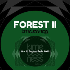 Break Ya Deck @ TIMELESSNESS FOREST II