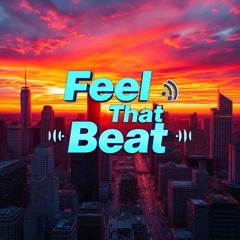 Feel that beat