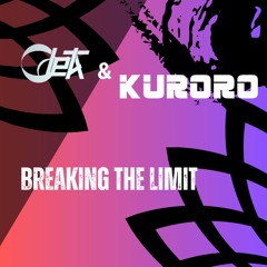 KURORO & Odeta - Breaking The Limit