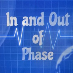 In And Out Of Phase