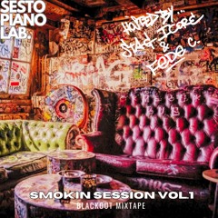 Smokin Session Vol. 1 - Blackout Mixtape