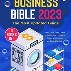View [PDF EBOOK EPUB KINDLE] The Laundromat Business Bible: [3 in 1] The Most Updated Guide to Start