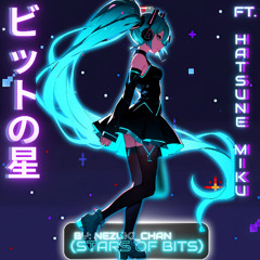 Hatsune Miku's - Stars of Bits | Vocaloid Music Mix 1.0