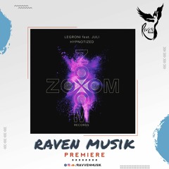 PREMIERE: Legroni feat. Juli - Hypnotized (Original Mix) [Zoom Zoom Records]