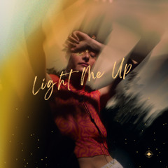 Light Me Up