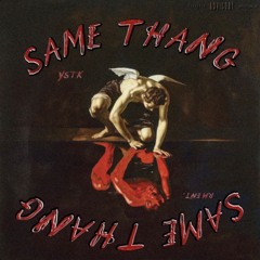 Same Thang