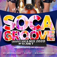 GROOVY SOCA 2020 (T&T mix) - Part 1