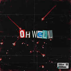 yvnge-“oh well” [prod. wavvy]