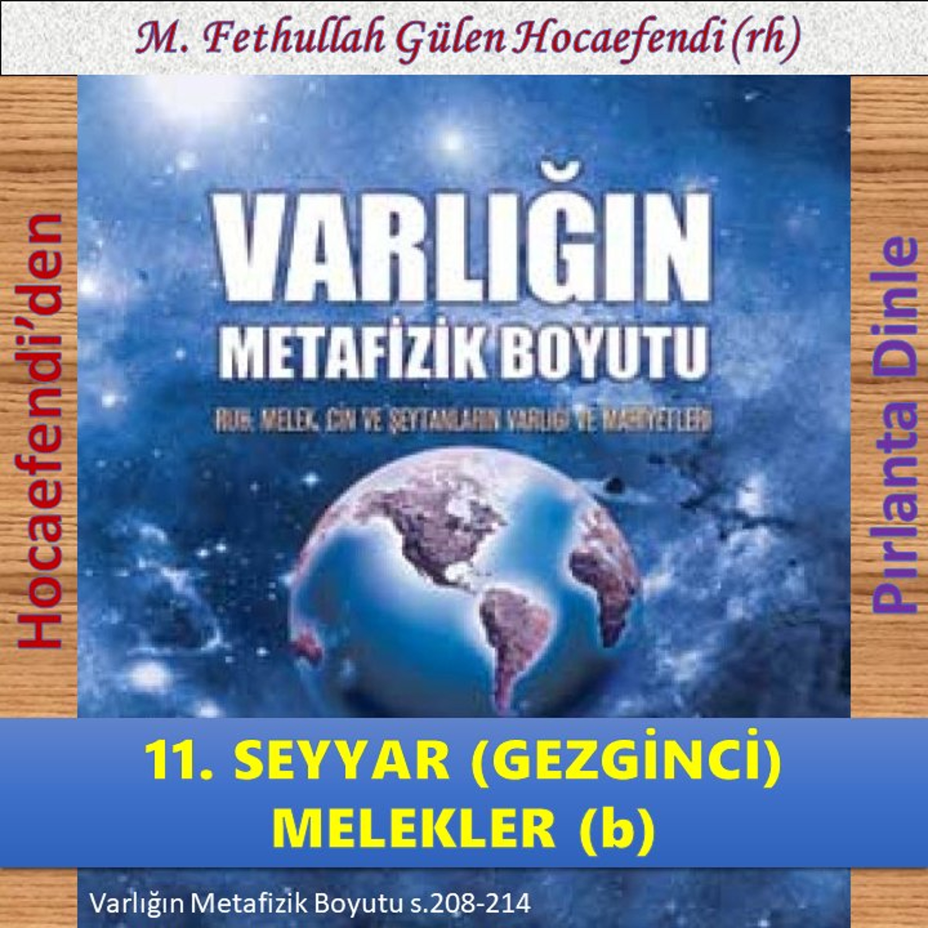 Varlığın Metafizik Boyutu s.208-214 (Hocaefendi’den Pırlanta Dinle) - M. Fethullah Gülen (rh)
