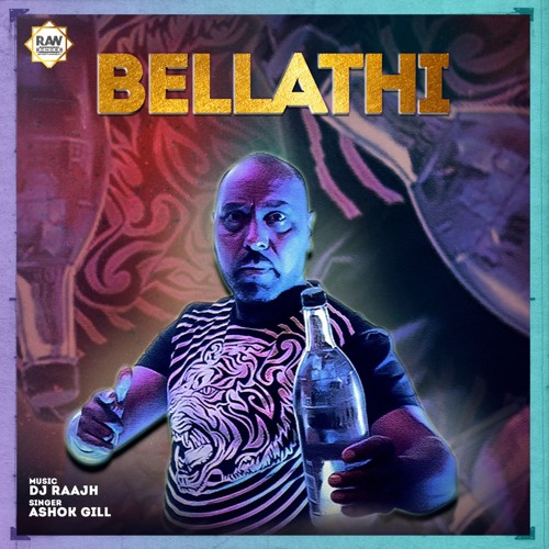 Releasing 14TH JULY 2022 Bellathi DJ Raajh ft Ashok Gill | New Punjabi Party Song