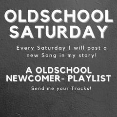 Oldschool Saturday