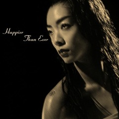 Happier Than Ever (Rina Sawayama Cover)