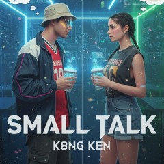 Small Talk