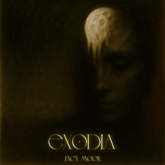 Jacy Moon - Exodia
