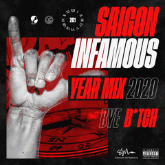 Saigon Infamous Yearmix 2020