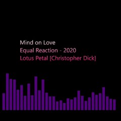 Mind On Love - Equal Reaction - Recorded LIVE 4 - 6-2020