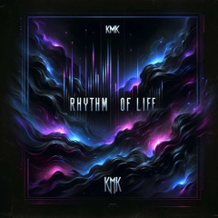 KMK - Rhythm Of Life (free dl)