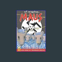 Read^^ ⚡ Maus II: A Survivor's Tale: And Here My Troubles Began ^DOWNLOAD E.B.O.O.K.#
