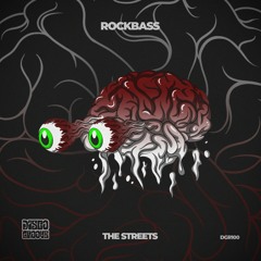 RockBass - The Streets