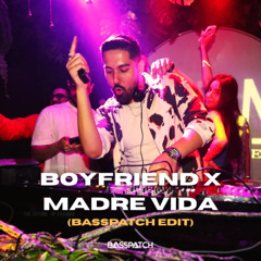 Boyfriend x Madre Vida (Basspatch Arabic Afro Edit) *FILTERED