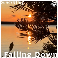 Sundrifting - Falling Down (Original Mix)