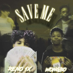 Save Me 🌟 (Ft.Reno1x)