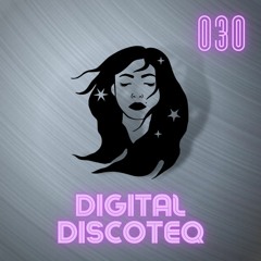 Digital Discoteq #030 - November 2022