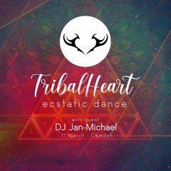 Tribalheart Ecstatic Dance - 11 March 2023 - by DJ Jan-Michael