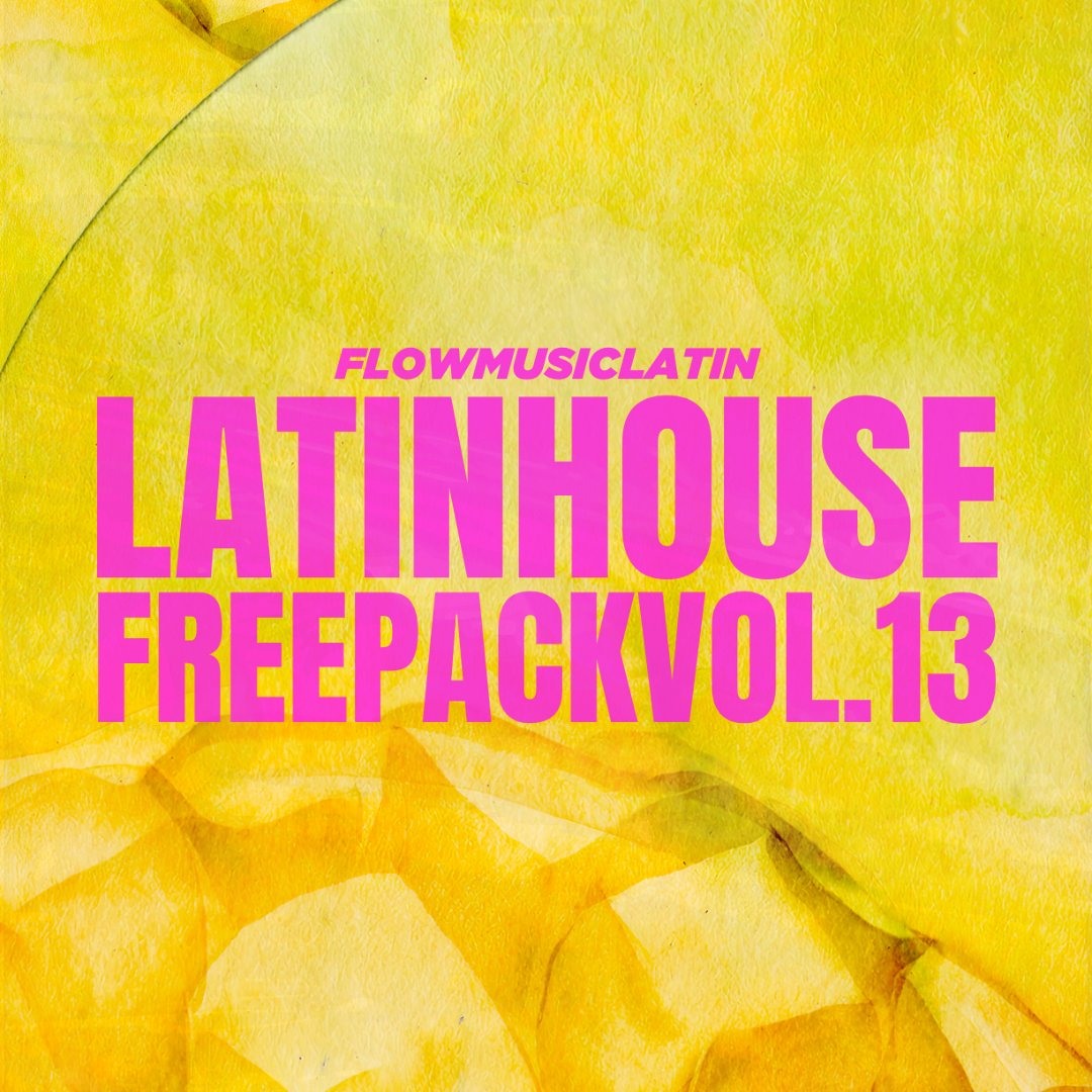 Y*】様 M*i様 jazzy house latin house etc 49 Stream LATIN HOUSE FREE PACK VOL. 13 🌴🥭 (MASHUPS, EDITS