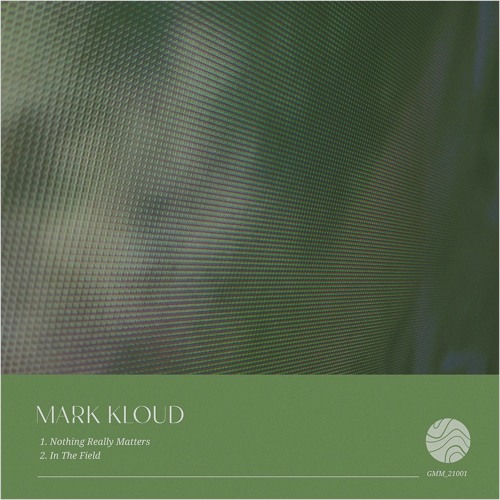 Mark Kloud - Nothing Really Matters [Premiere]