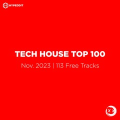 Best of Tech House: Nov 2023 (113 Free Tracks)