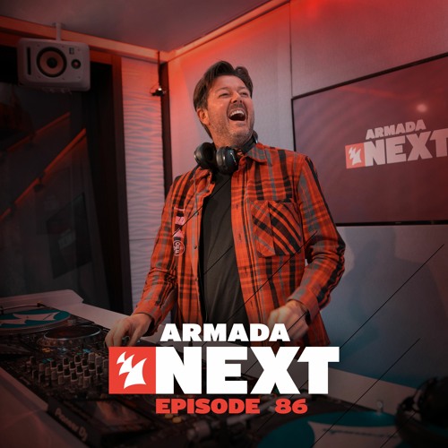 Armada Next - Episode 86