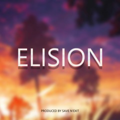 Save N' Exit - Elision (Free DL)