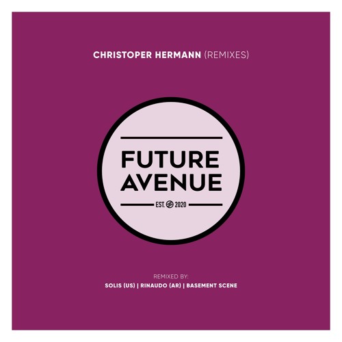 Christopher Hermann - Ojgi (Basement Scene Remix) [Future Avenue]