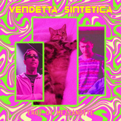 Vendetta Sintetica - Eroi di Mezzanotte