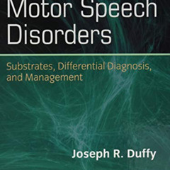 [FREE] EPUB 📗 Motor Speech Disorders: Substrates, Differential Diagnosis, and Manage