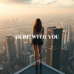 TruMup$ - Here Without You
