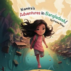 PDF/READ 🌟 Namira's adventure in Bangladesh Read Book