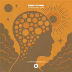 Mannymore & Orfa - Serotonin