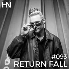 #093 | HN PODCAST by RETURN FALL