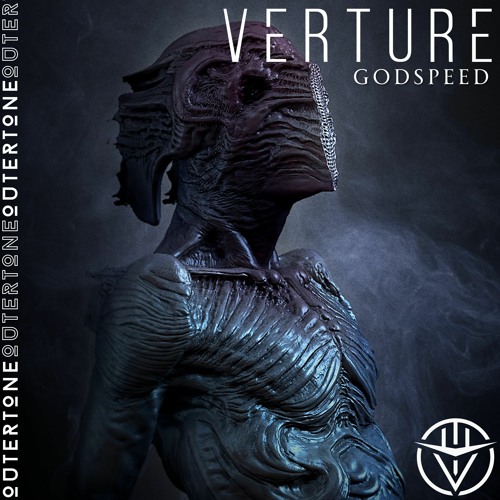 Verture - Godspeed [Outertone Release]