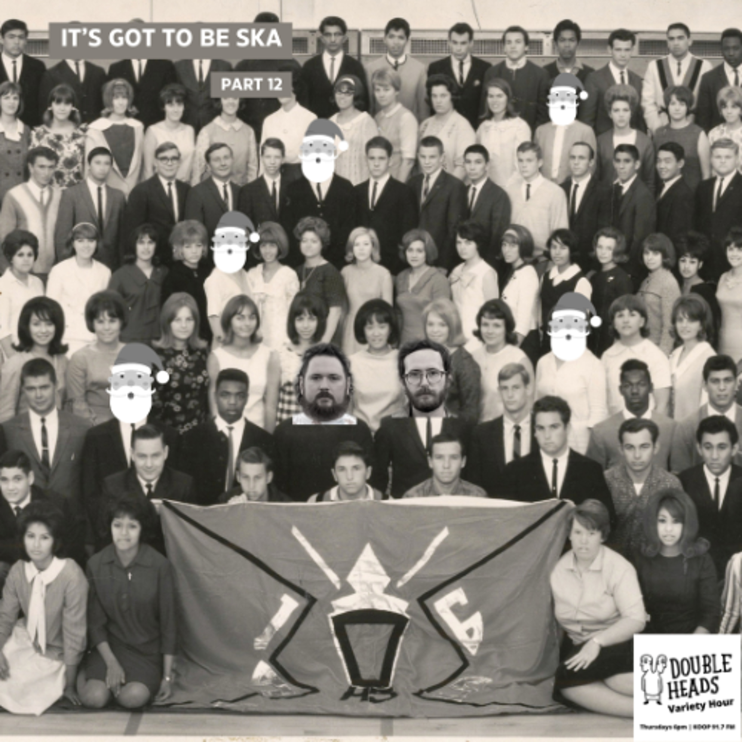 170 It's Got to Be Ska Part 12 :: Double Heads Variety Hour episode artwork