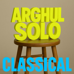 Arghul Solo (Classical Music reload)