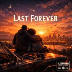 LAST FOREVER