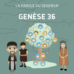 Genèse 36 - Lecture & méditation biblique