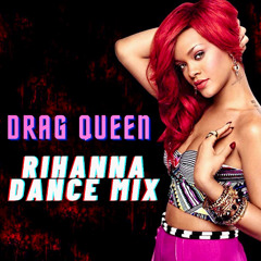 Rihanna (Dance Mix)