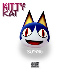 SOPHIE - KITTY KAT (Unrealesed)