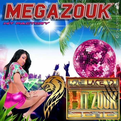 HIT 2010 - MEGAZOUK STORY MIXXX